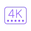 4K and HD Quality